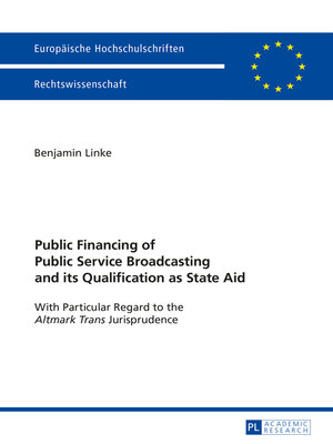 cover image of Public Financing of Public Service Broadcasting and its Qualification as State Aid